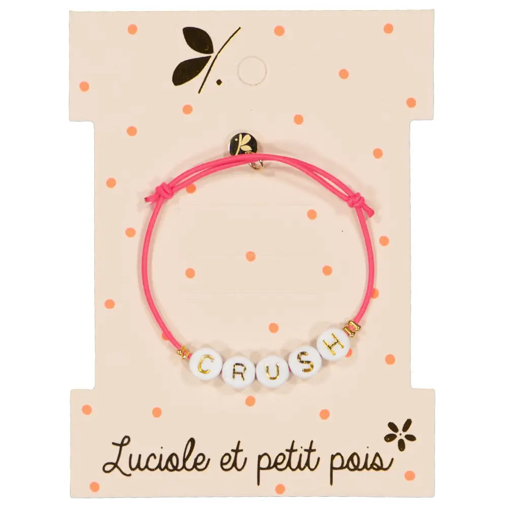 LUCIOLE ET PETIT POIS Bracelet Cordon Elastique Crush ma petite pointure 